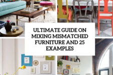 25 ultimate guide on mixing mismatched furniture and 25 examples cover