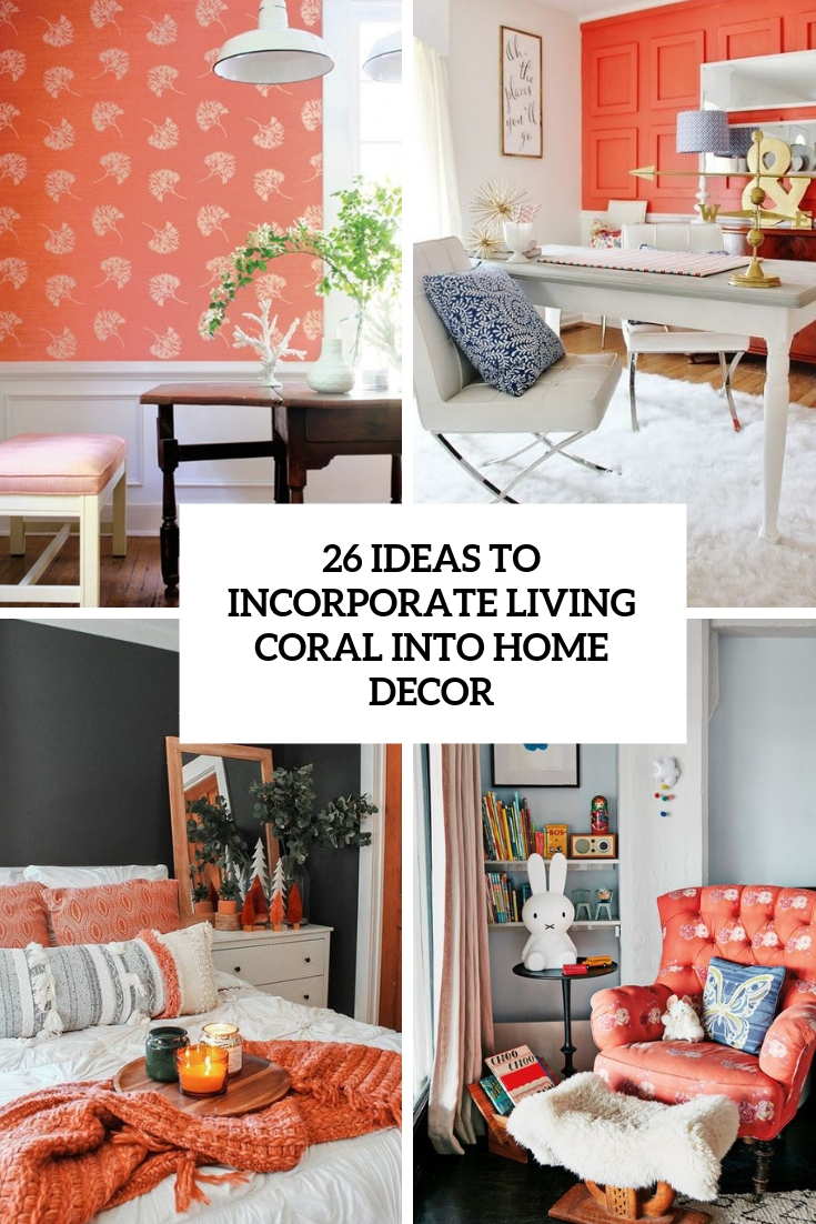 ideas to incorporate living coral into home decor