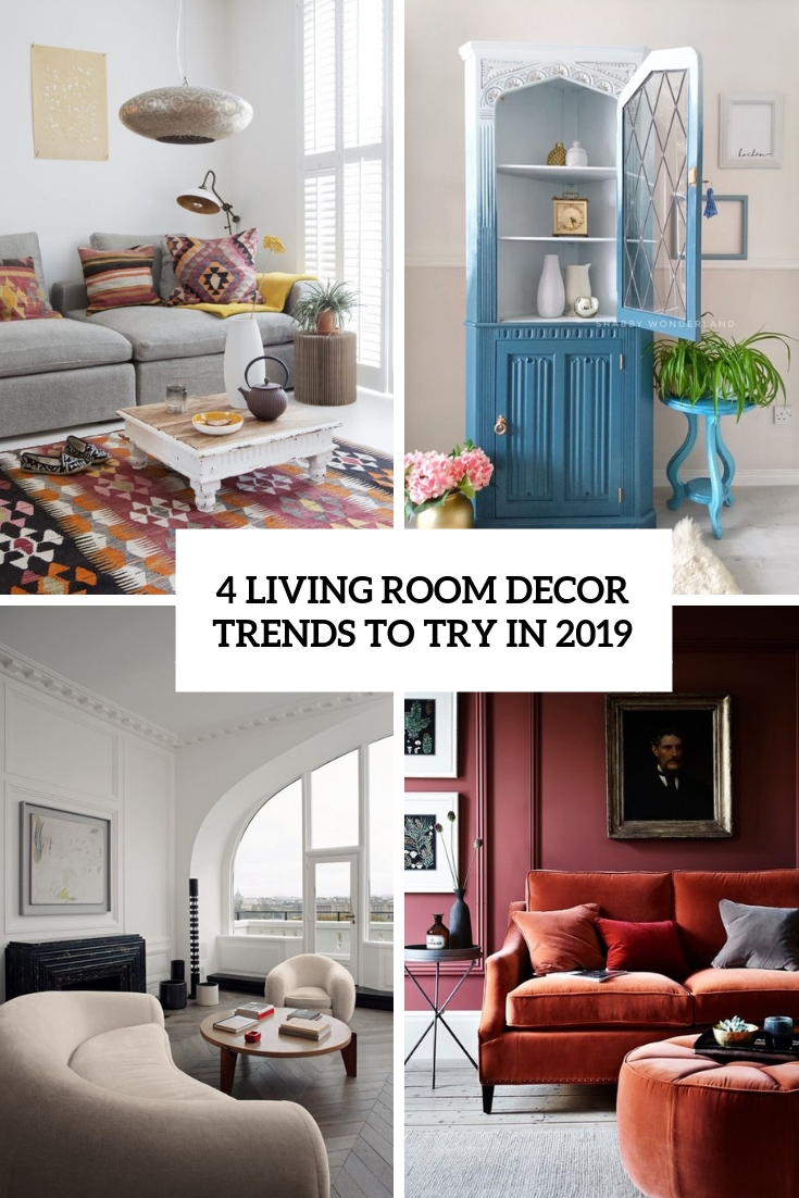 4 Living Room Decor Trends To Try In 2019