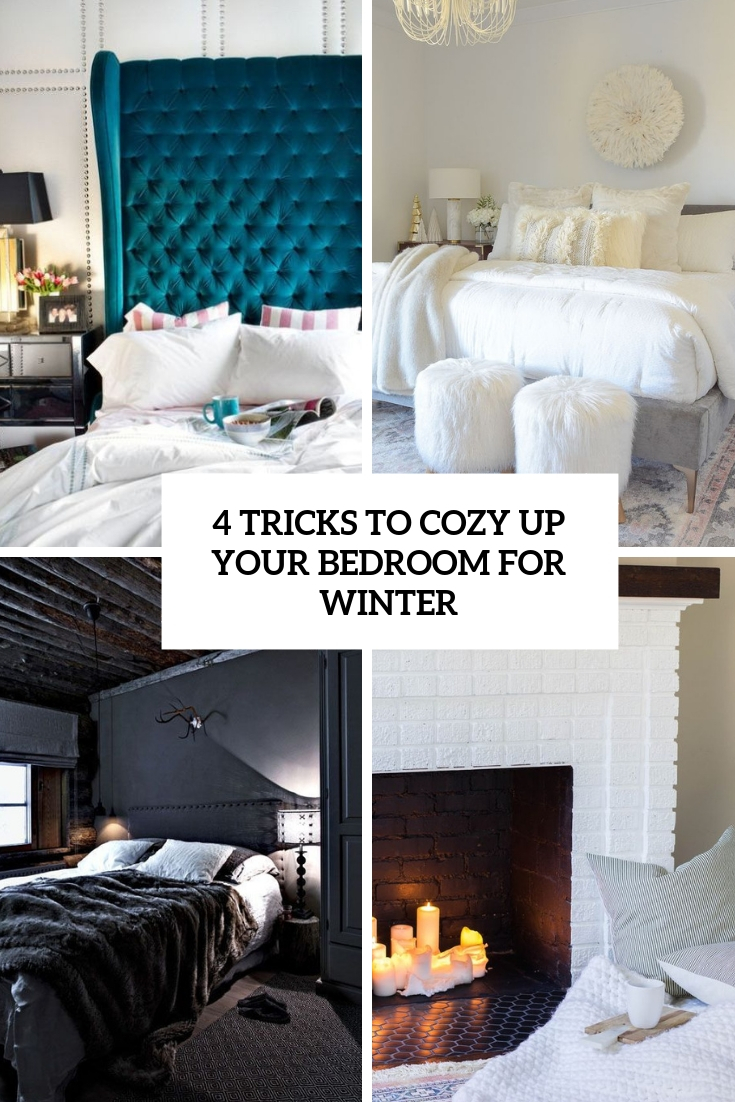 tricks to cozy up your bedroom for winter