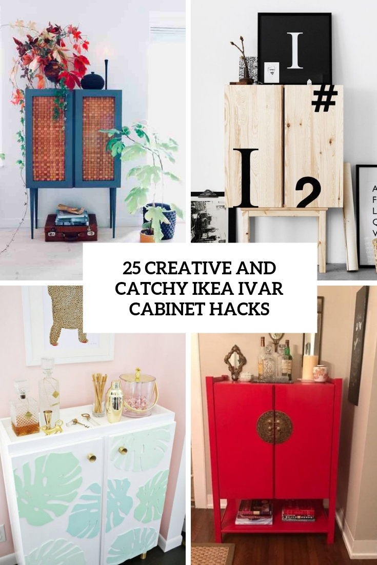 creative and catchy ikea ivar cabinet hacks