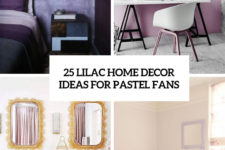 25 lilac home decor ideas for pastel fans cover