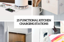 25 functional kitchen charging stations cover