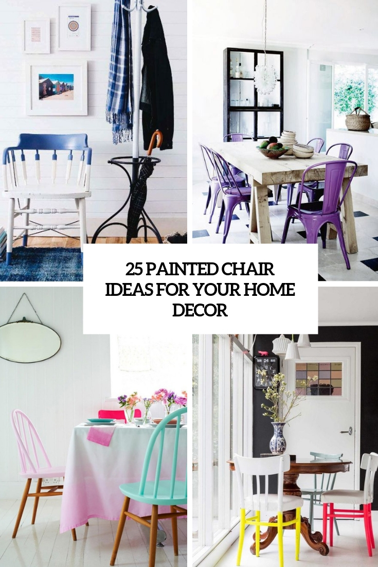 painted chair ideas for your home decor