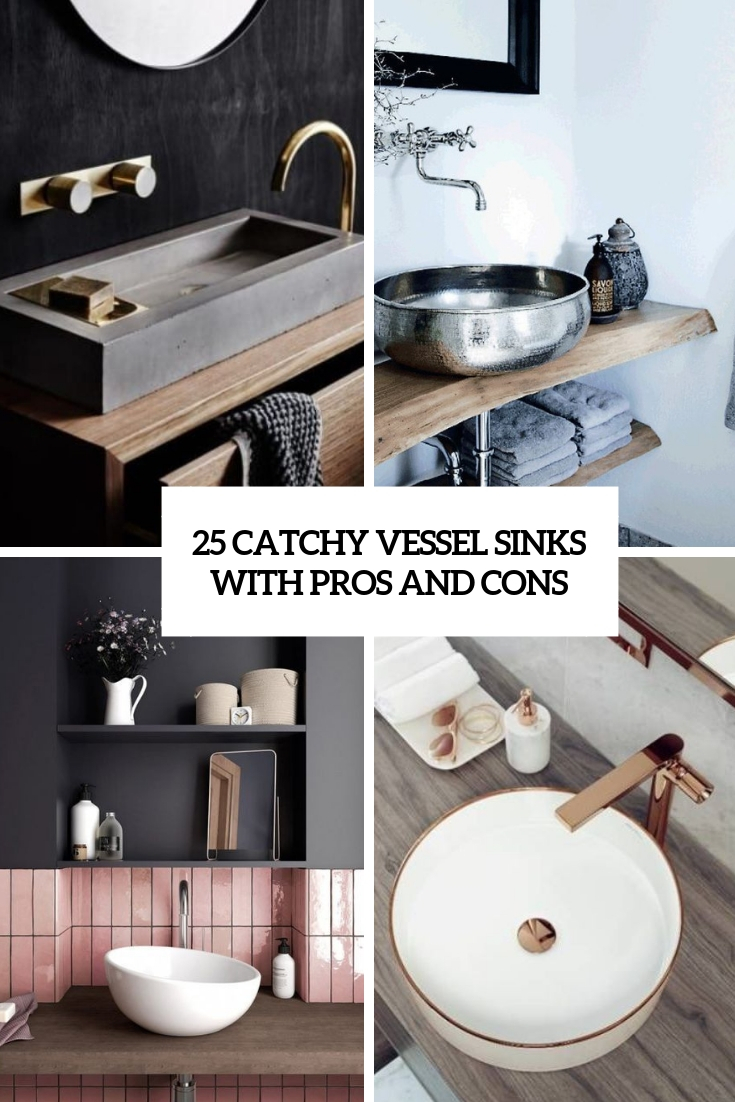 25 Catchy Vessel Sinks With Pros And Cons