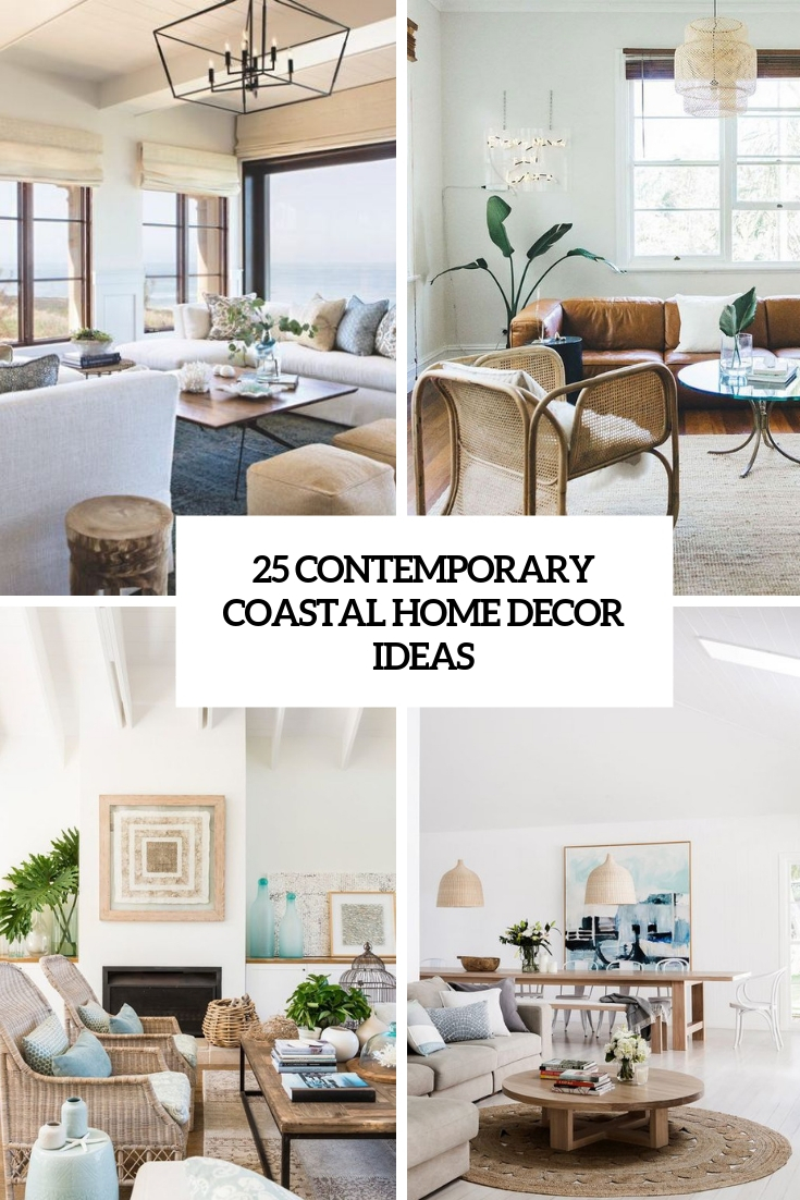 25 Contemporary Coastal Home Decor Ideas