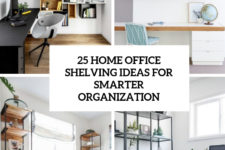 25 home office shelving ideas for smarter organization cover