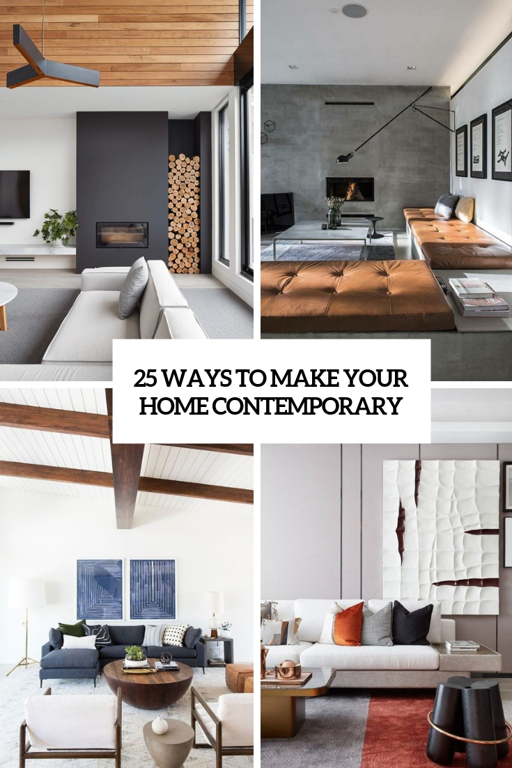ways to make your home contemporary