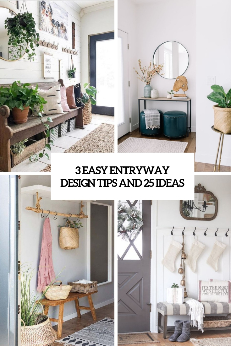 3 Easy Entryway Design Tips And 25 Ideas