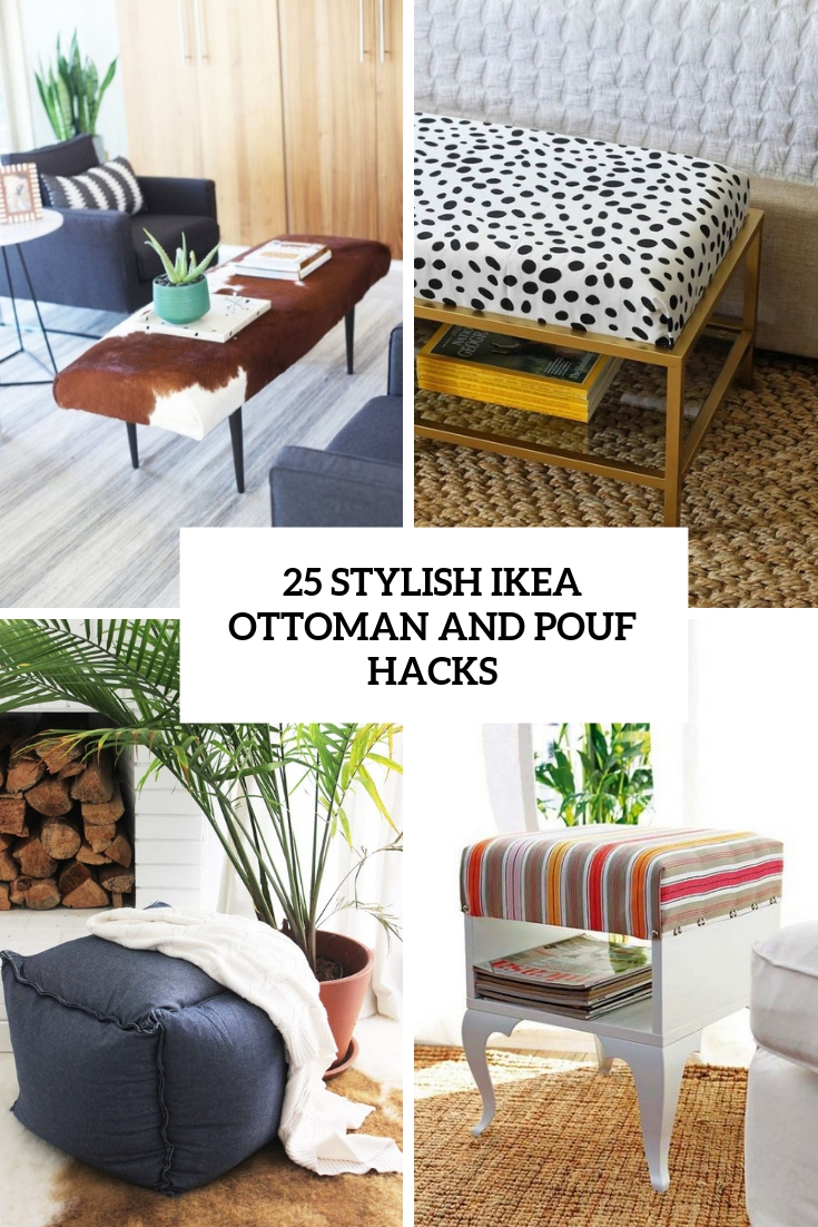 stylish ikea ottoman and pouf hacks