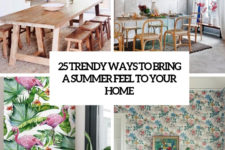 25 trendy ways to bring a summer feel to your home cover