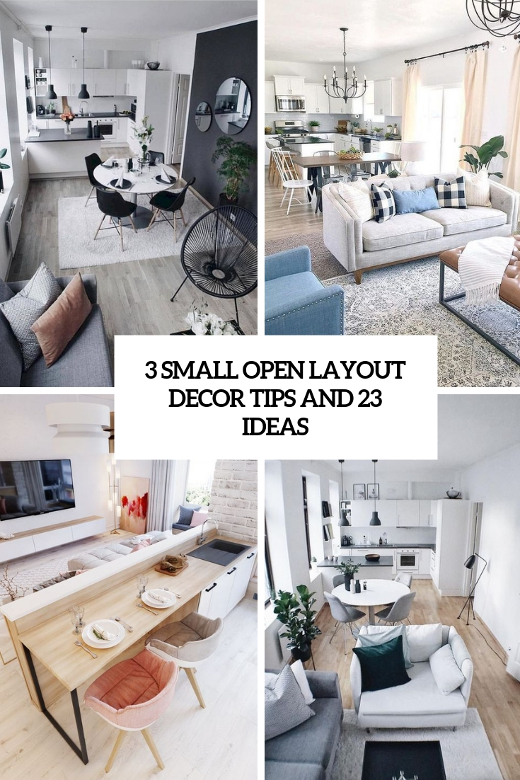 small open layout decor tips and 23 ideas