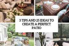 3 tips and 25 ideas to create a perfect patio cover