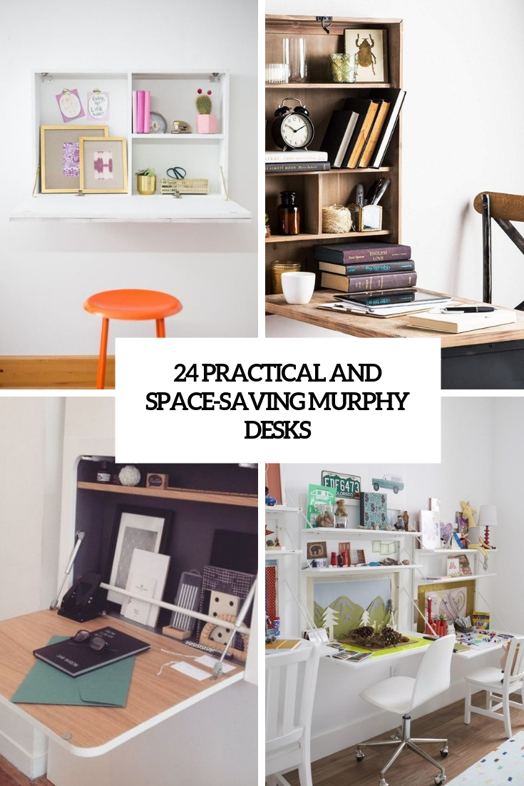 24 Practical And Space-Saving Murphy Desks
