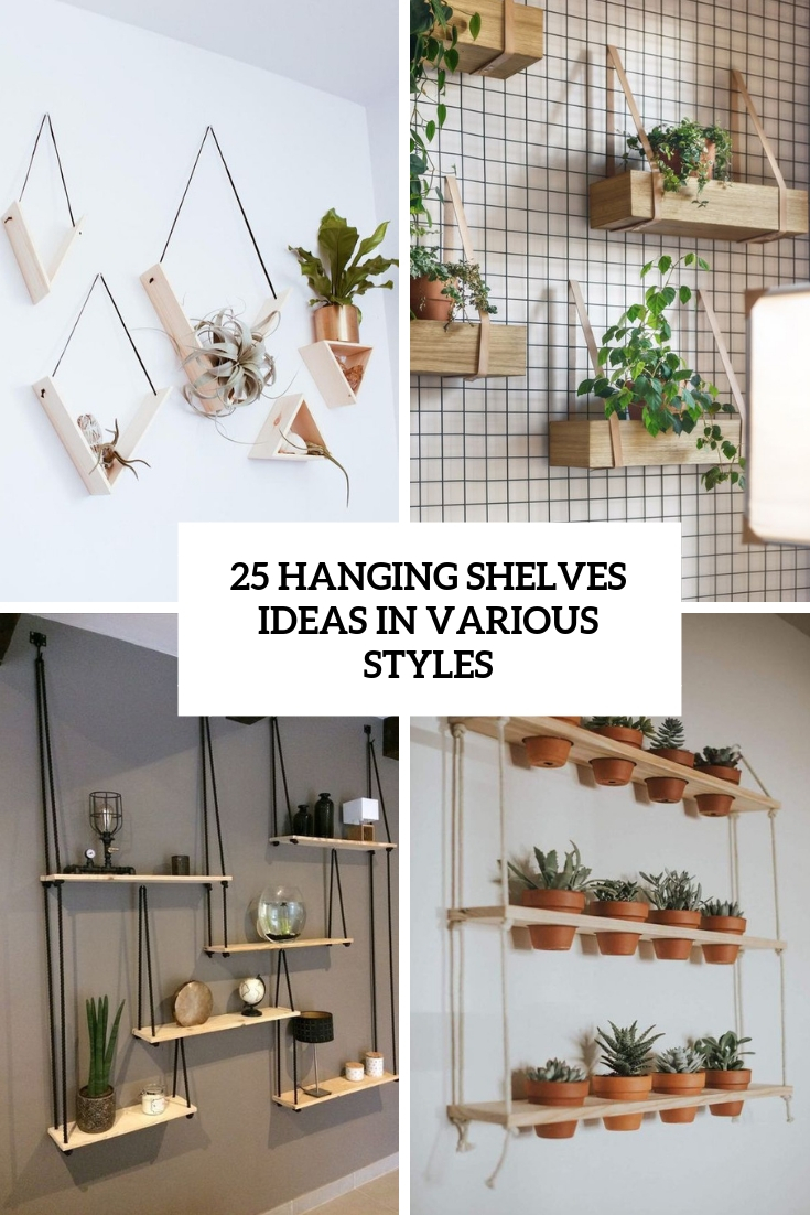 hanging shelves ideas in various styles