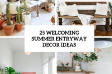 25 welcoming summer entryway decor ideas cover