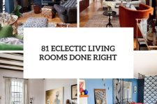 81 eclectic living rooms done right cover