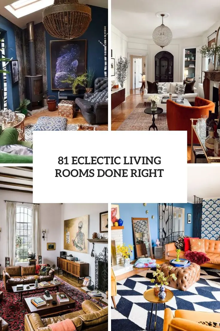 eclectic living rooms done right