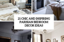 21 chic and inspiring parisian bedroom decor ideas cover