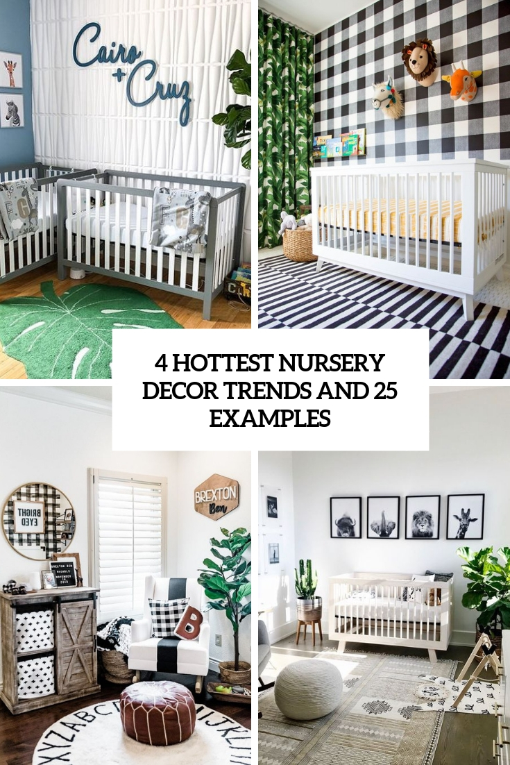 hottest nursery decor trends and 25 examples