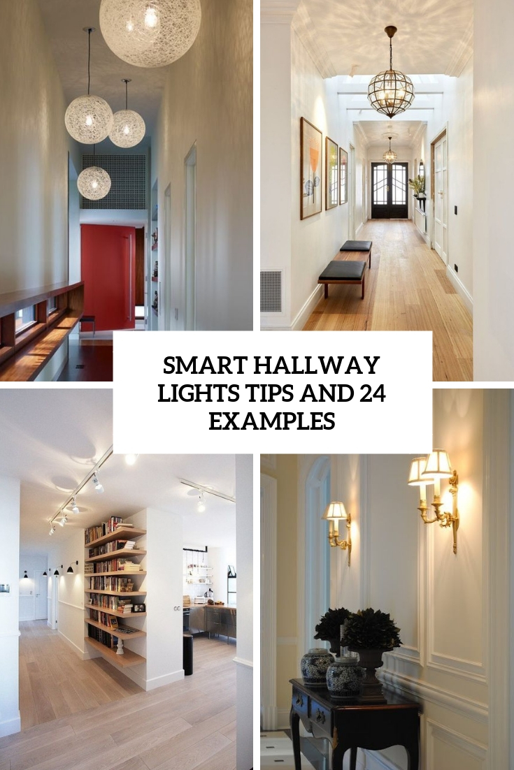 Smart Hallways Lights Tips And 24 Examples