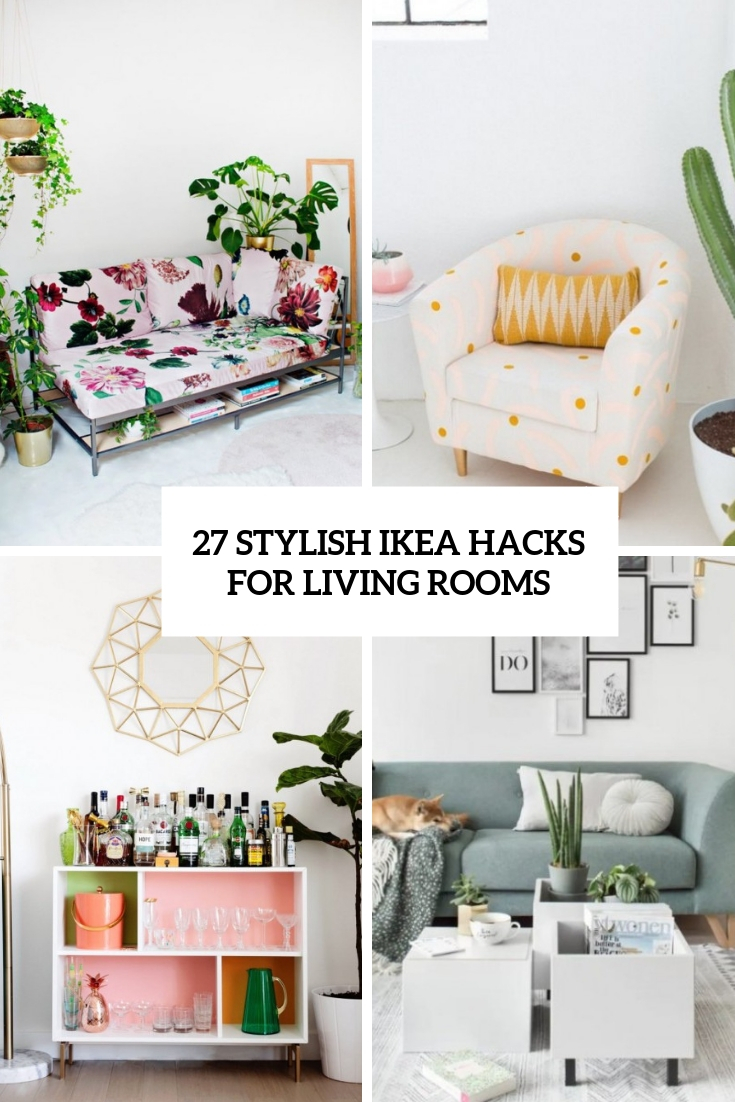 27 Stylish IKEA Hacks For Living Rooms