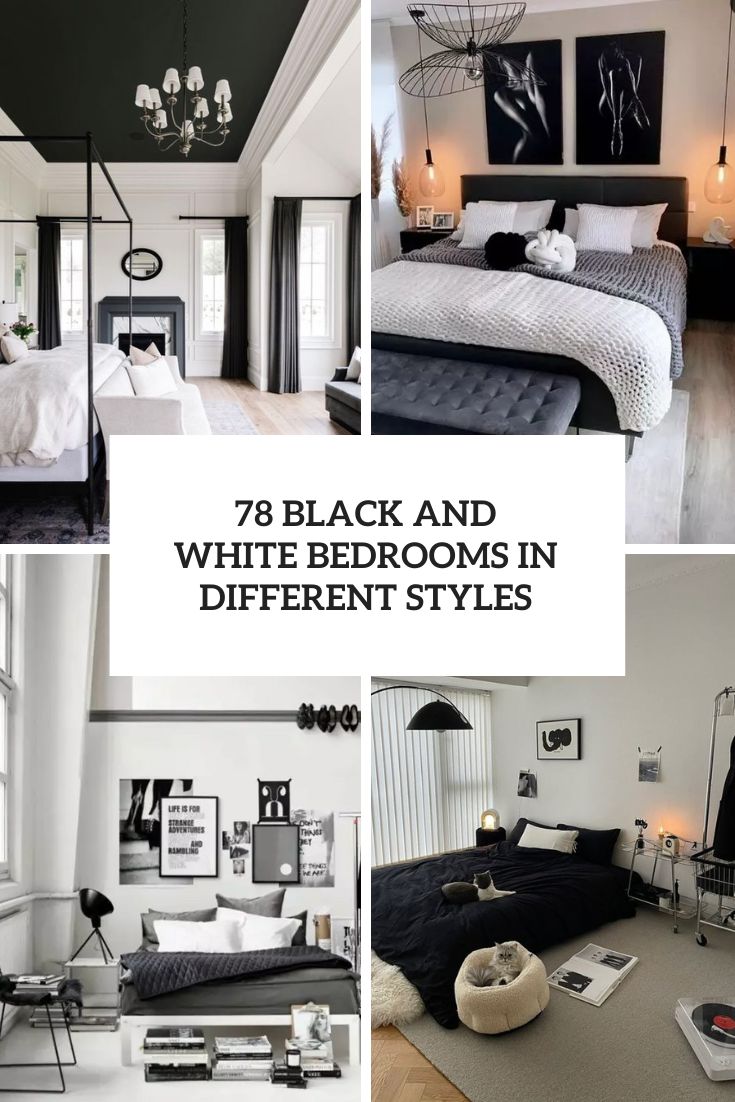 Black And White Bedrooms In Different Styles