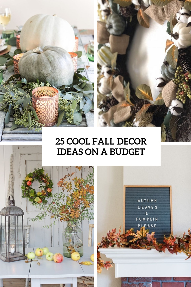 cool fall decor ideas on a budget
