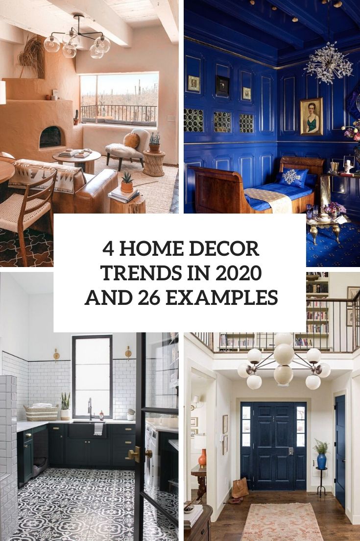 4 Home Décor Trends In 2020 And 26 Examples