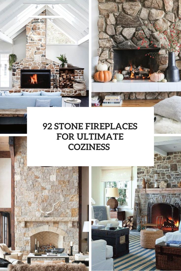 stone fireplaces for ultimate coziness
