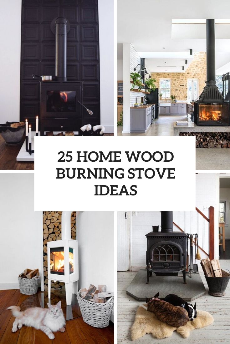 Home wood burning stove ideas