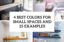 4 best colors for small spaces and 25 examples cover