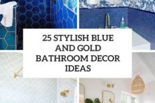 25 stylish blue and gold bathroom decor ideas cover