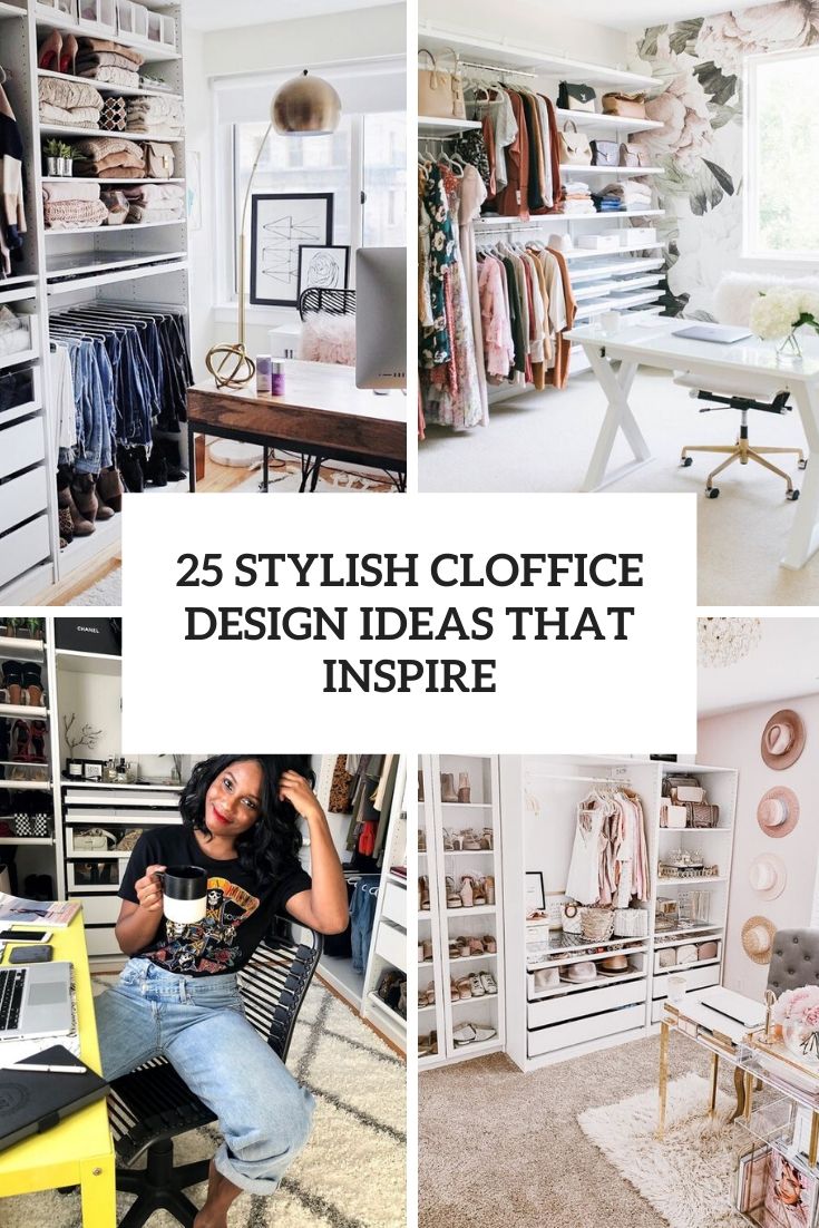 25 Stylish Cloffice Design Ideas That Inspire
