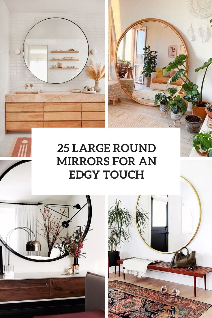 large round mirrors for an edgy touch