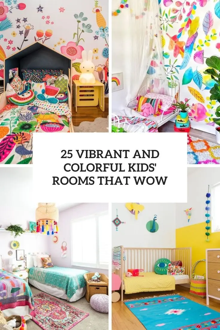 vibrant and colorful kids' rooms that wow
