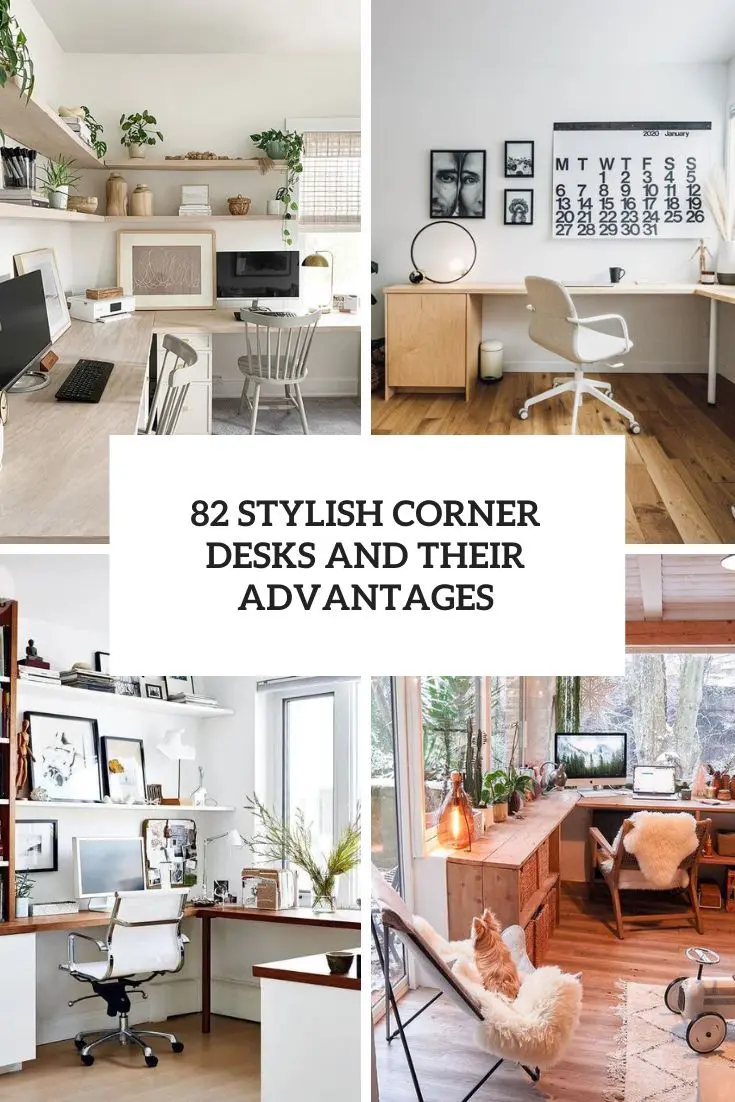 stylish corner desks and their advantages