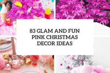 83 glam and fun pink christmas decor ideas cover