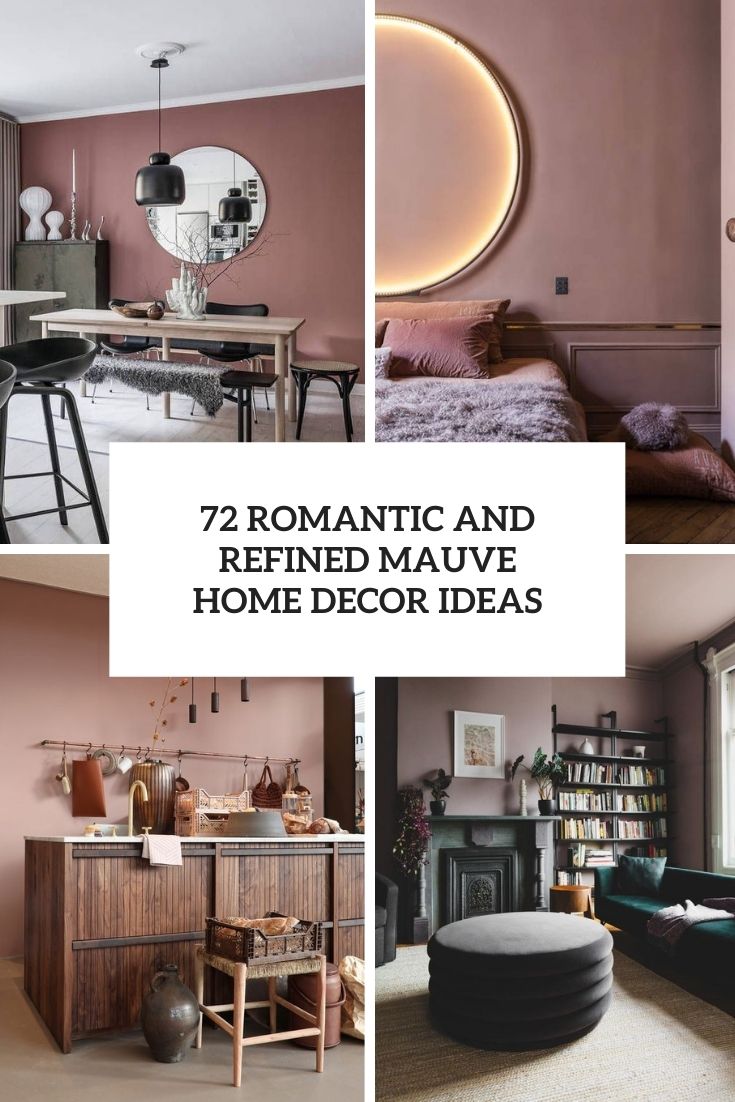 romantic and refined mauve home decor ideas