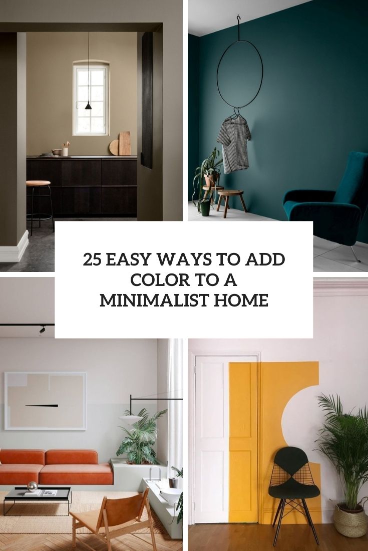 25 easy ways to add color to a minimalist home cover