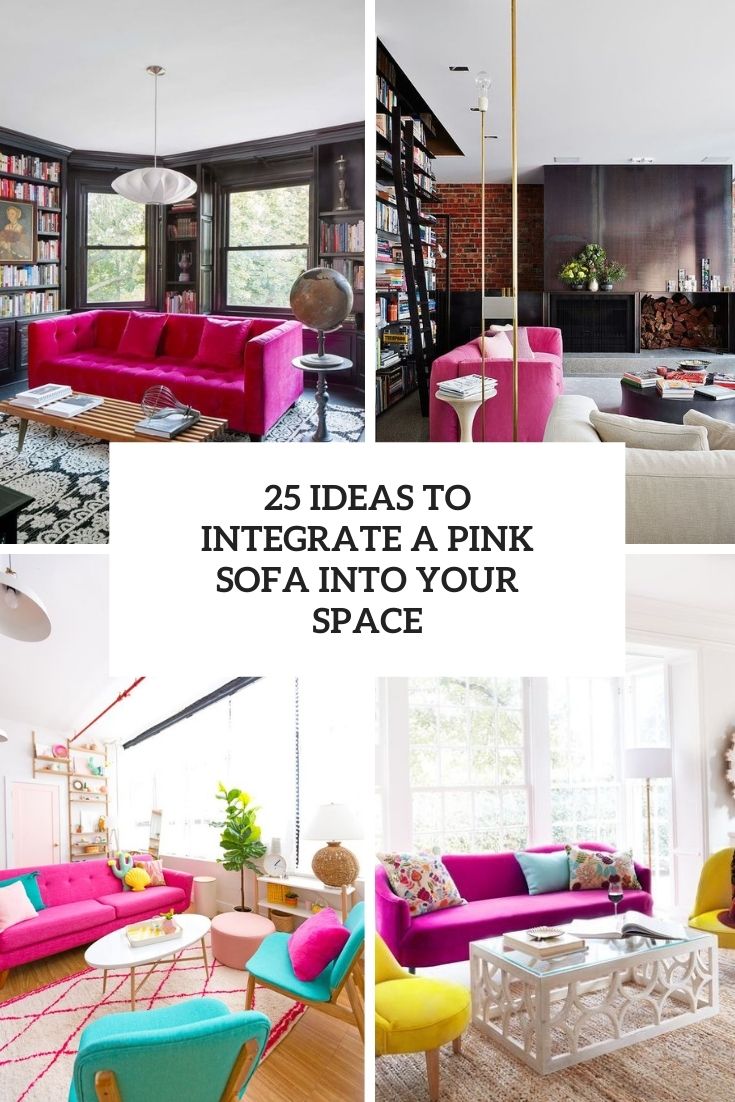 ideas to integrate a pink sofa into your space