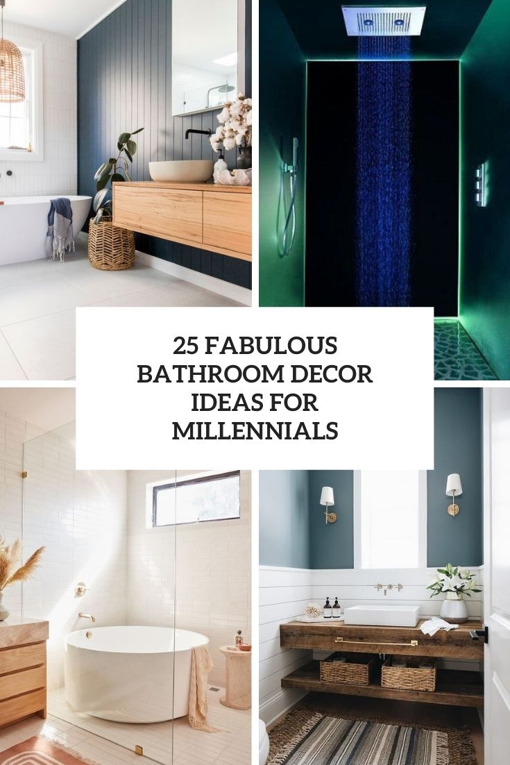 25 Fabulous Bathroom Decor Ideas For Millennials