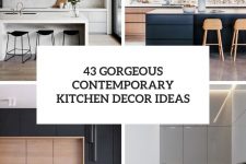 43 gorgeous contemporary kitchen decor ideas cover
