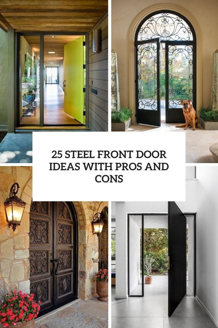 steel front door ideas with pros and cons