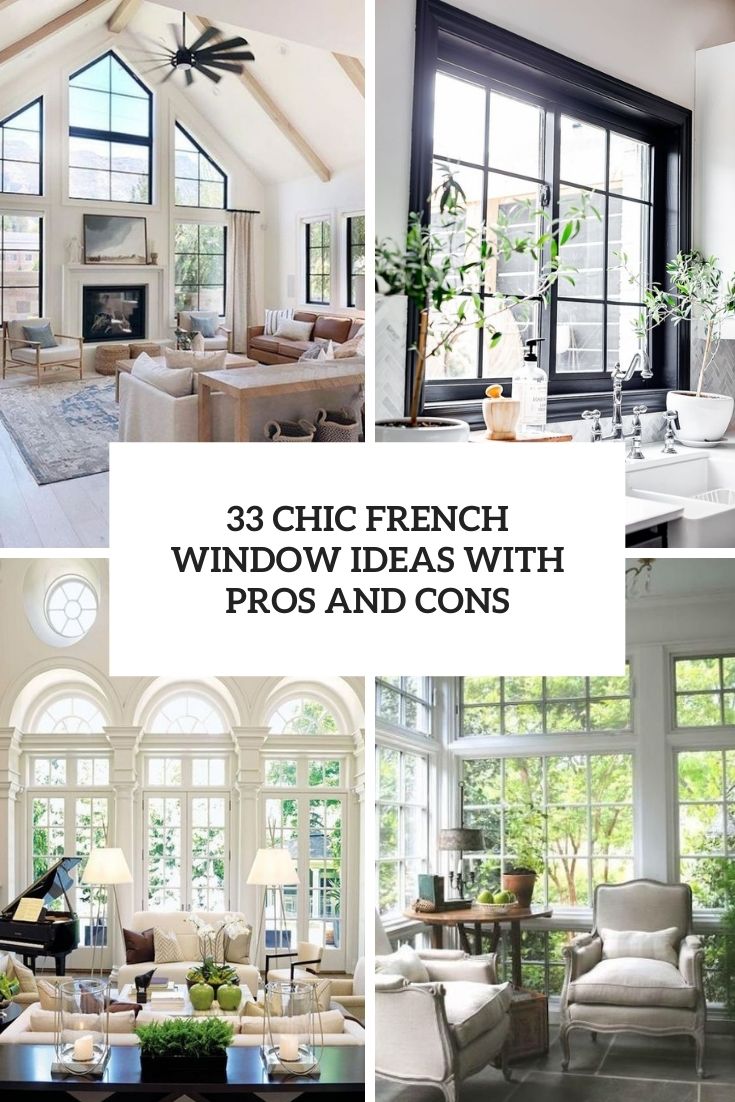 chic french window ideas with pros and cons