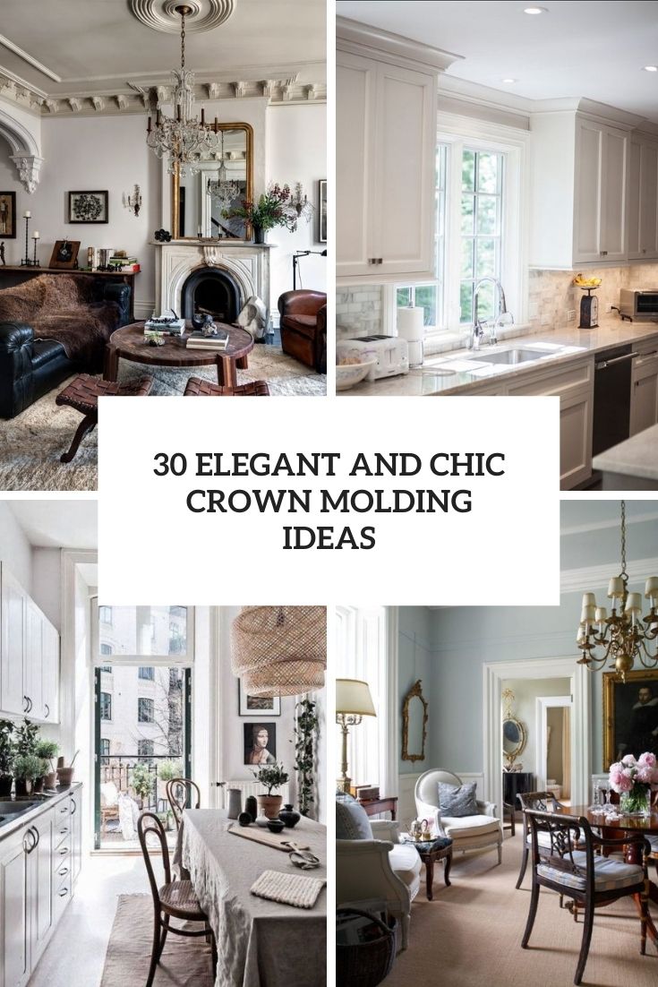 elegant and chic crown molding ideas