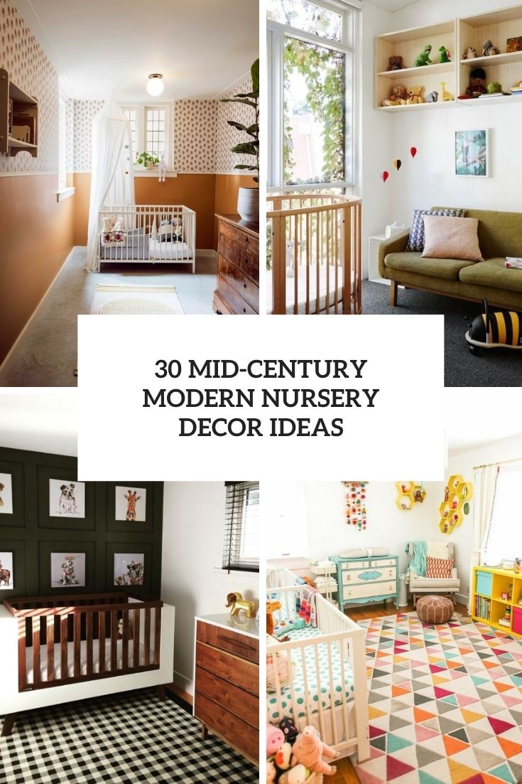 mid century modern nursery decor ideas