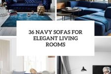 36 navy sofas for elegant living rooms cover