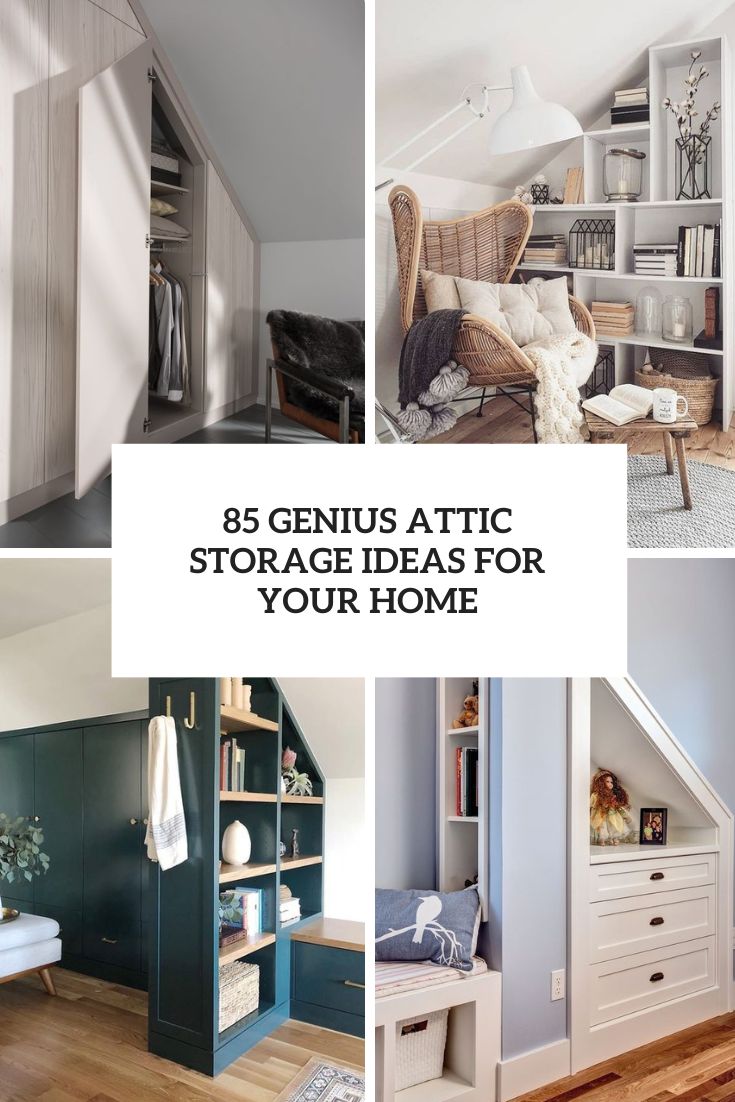 genius attic storage ideas for your home