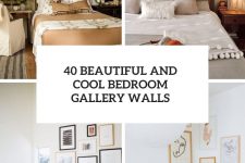 40 beautiful and cool bedroom gallery walls cover